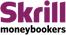 Skrill (formerly Moneybookers)